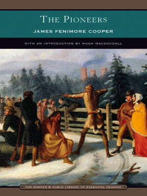 cover image of The Pioneers (Barnes & Noble Library of Essential Reading)